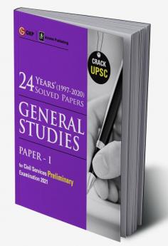 UPSC 2021 : General Studies Paper I : 24 Years Solved Papers 1997-2020