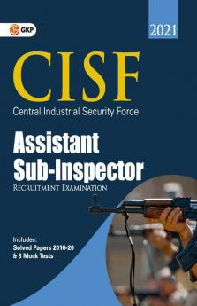 CISF 2021 : Assistant Sub-Inspector - Guide