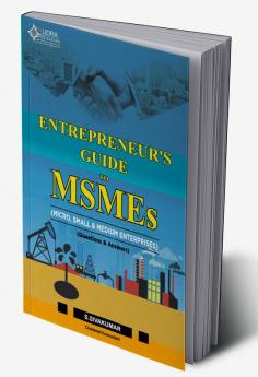 GUIDE TO MSMEs (Micro Small & Medium Enterprises)