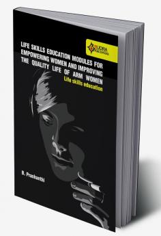 Life Skills Education Modules For Empowering Women And Improving The Quality Life Of Arm Women