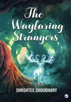 The Wayfaring Strangers