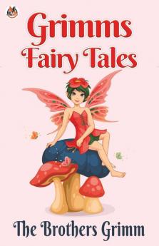 Grimms' Fairy Tales