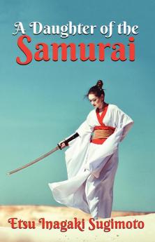 A Daughter of the Samurai