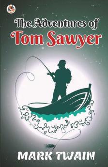 The Adventures of Tom Sawyer
