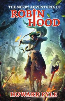 The Merry Adventures of Robin Hood