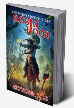 The Merry Adventures of Robin Hood