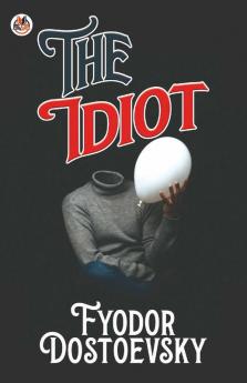 The Idiot