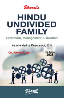 HINDU UNDIVIDED FAMILY (Formation Management & Taxation)