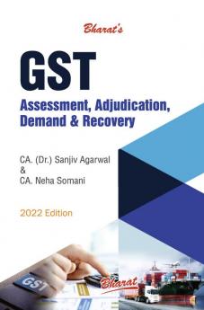 G S T Assessment Adjudication Demand & Recovery