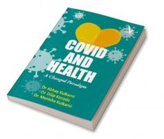 COVID AND HEALTH