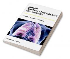 Human Anatomy Physiology and Hygiene