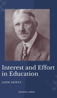 Interest and Effort in Education