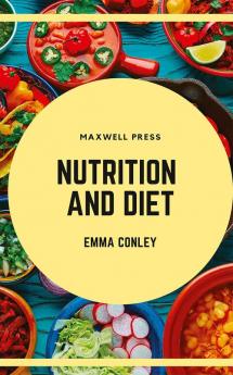 Nutrition and Diet