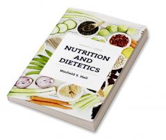 Nutriton and dietetics