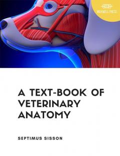 A TextBook of Veterinary Anatomy