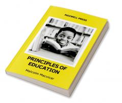 PRINCIPLES OF EDUCATION