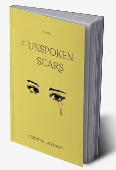 The Unspoken Scars