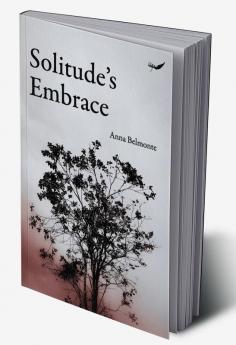 Solitude's Embrace