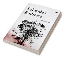 Solitude's Embrace