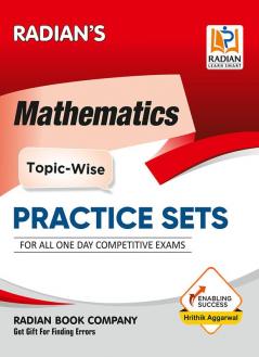 Mathematics Topic-Wise Practice Sets Book for All One Day Competitive Exams 2024 (English Medium)