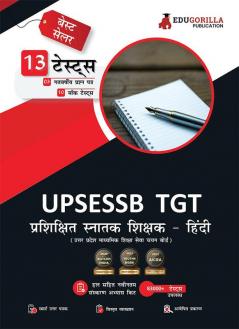 UP TGT Hindi Book 2023 - UPSESSB Trained Graduate Teacher - 10 Full Length Mock Tests and 3 Previous Year Papers (1600 Solved Questions) with Free Access To Online Tests