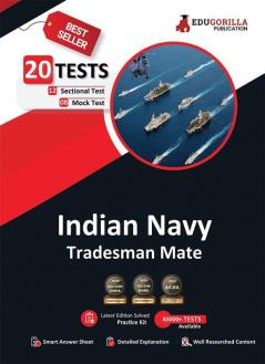 Indian Navy Tradesman Mate (TMM) Exam 2023 (English Edition) - 8 Mock Tests and 12 Sectional Tests (1100 Solved MCQ Questions) with Free Access to Online Tests