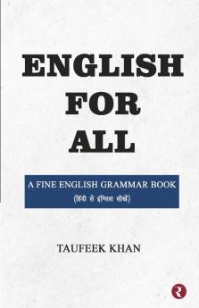 English For All - A Fine English Grammar Book (Hindi to English)