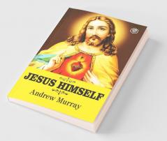 Jesus Himself