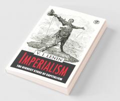 Imperialism the Highest Stage of Capitalism