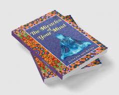 The Miracles of Your Mind