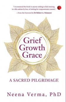 GRIEF GROWTH GRACE