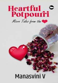 heartful potpourri