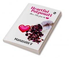 heartful potpourri