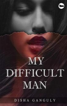 My Difficult Man