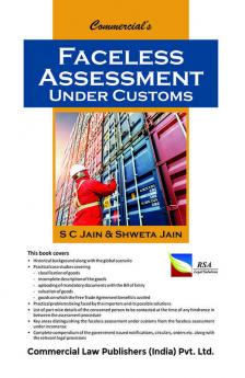 Faceless Assessment under Customs