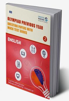 Olympiad Previous Year Question Papers and Mock Test Series For Class 2 - English [7 Years] [2017-2023]