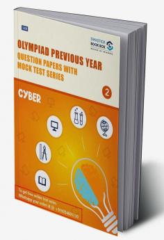 Olympiad Previous Year Question Papers and Mock Test Series For Class 2 - Cyber [7 Years] [2016-2019 & 2021-2023]