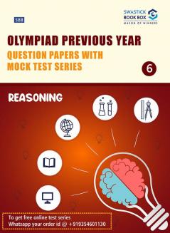 Olympiad Previous Year Question Papers and Mock Test Series For Class 6 - Reasoning [7 Years] [2017-2023]