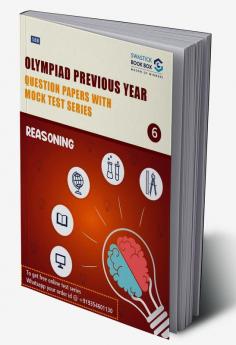 Olympiad Previous Year Question Papers and Mock Test Series For Class 6 - Reasoning [7 Years] [2017-2023]