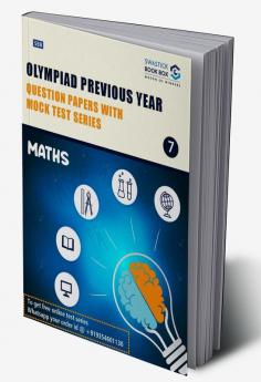 Olympiad Previous Year Question Papers and Mock Test Series For Class 7 - Maths [7 Years] [2017-2023]