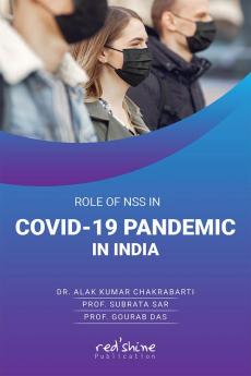 ROLE OF NSS IN COVID-19 PANDEMIC IN INDIA