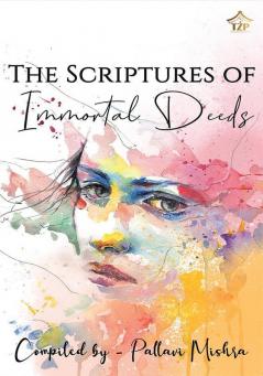 The Scriptures of immortal deeds