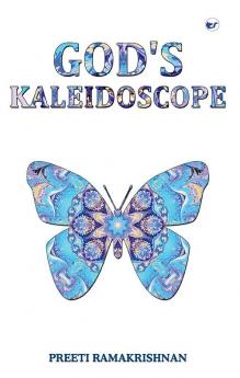 God's Kaleidoscope