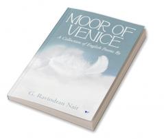 Moor of Venice: A Collection of English Poems By