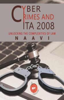 CYBER CRIMES & ITA 2008