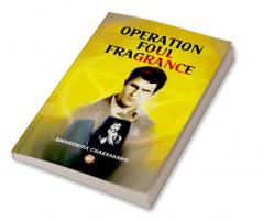 Operation Foul Fragrance