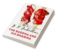 The Buddha and His Dharma