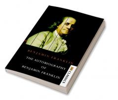 The Autobiography of Benjamin Franklin