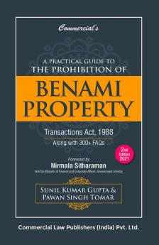 A Practical Guide to the Prohibition of Benami Property Transactions Act1988