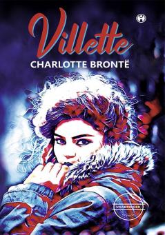 Villette (unabridged)